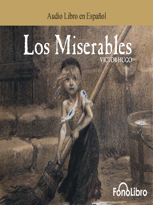 Detalles del título Los Miserables de Victor Hugo - Disponible
